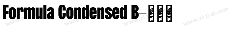 Formula Condensed B字体转换 Formula Condensed B字体转换